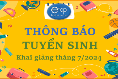 CHƯƠNG TRÌNH KHUYẾN MÃI TUYỂN SINH THÁNG 7 VÀ 8/2024